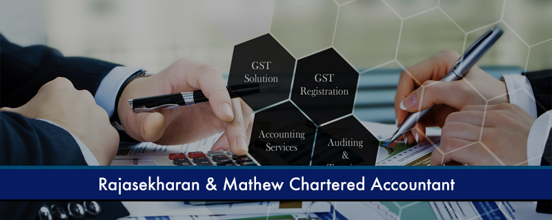 Rajasekharan & Mathew Chartered Accountant 